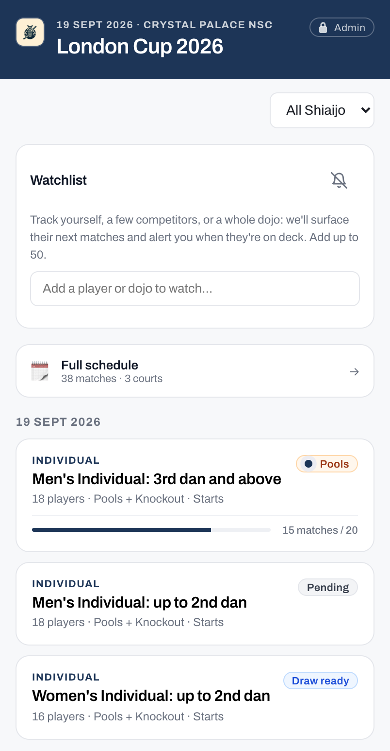 Public viewer on a phone: tournament header, a watchlist, the full schedule, and a card per competition tagged with its status.